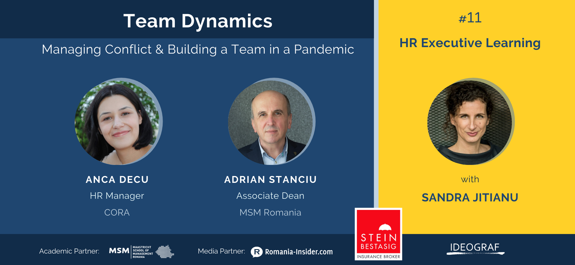 Ideograf is hosting the 11th edition of HR Executive Learning event series on the topic of “Team Dynamics”, with two top business leaders